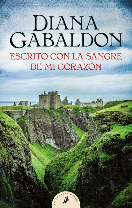 Kniha ESCRITO CON LA SANGRE DE MI CORAZON GABALDON
