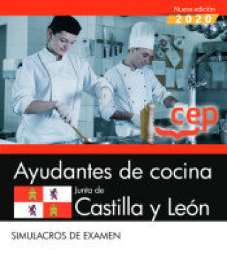 Kniha AYUDANTE COCINA JUNTA CASTILLA Y LEON SIMULACROS EXAMEN 