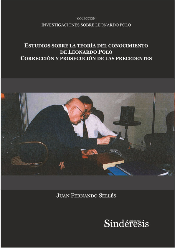 Kniha Estudios sobre la teoria del conocimiento de Leonardo Polo corrección y prosecución de las precedent SELLÉS DAUDER