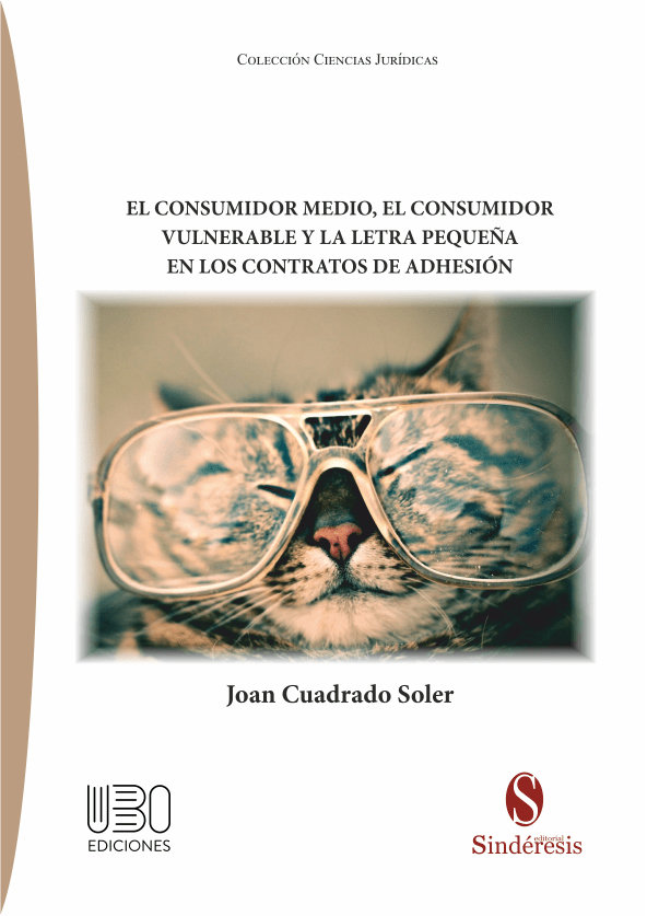 Könyv El consumidor medio el consumidor vulnerable y la letra pequeña en los contratos de adhesión CUADRADO SOLER