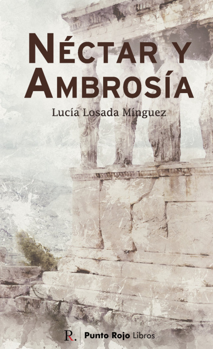 Kniha Néctar y ambrosía Losada Mínguez