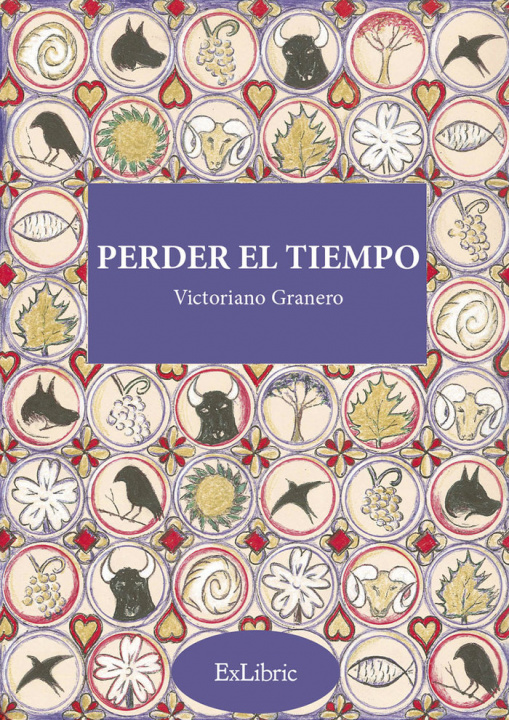 Buch Perder el tiempo Victoriano Granero