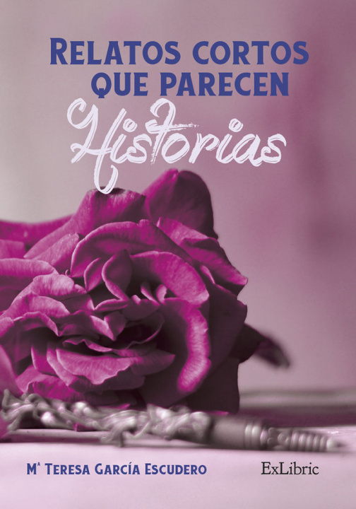 Knjiga Relatos cortos que parecen historias García Escudero