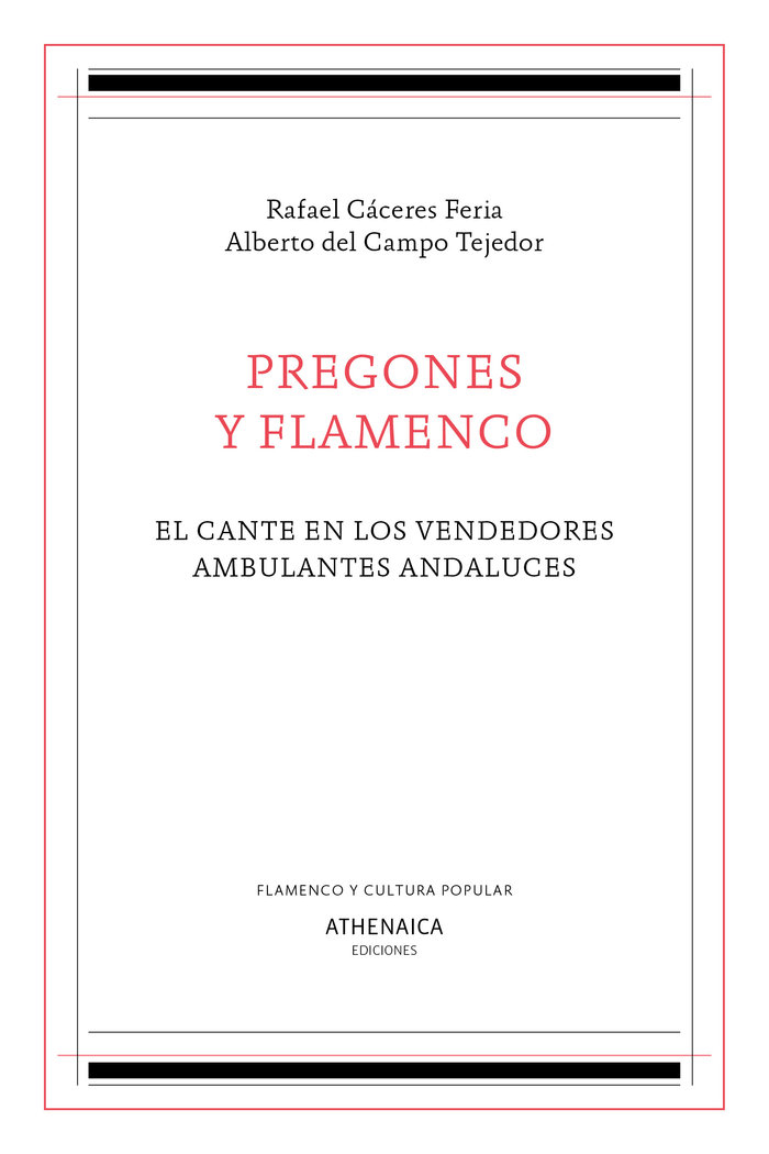 Könyv Pregones y flamenco Cáceres Feria