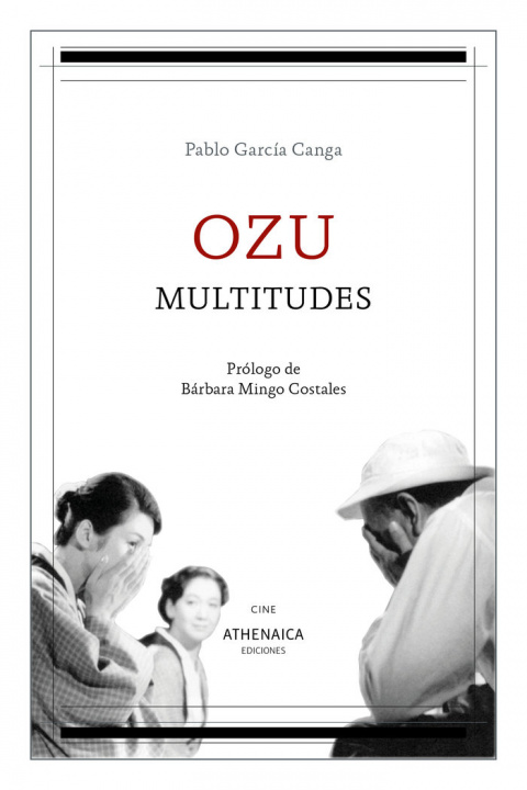 Libro Ozu, multitudes García Canga