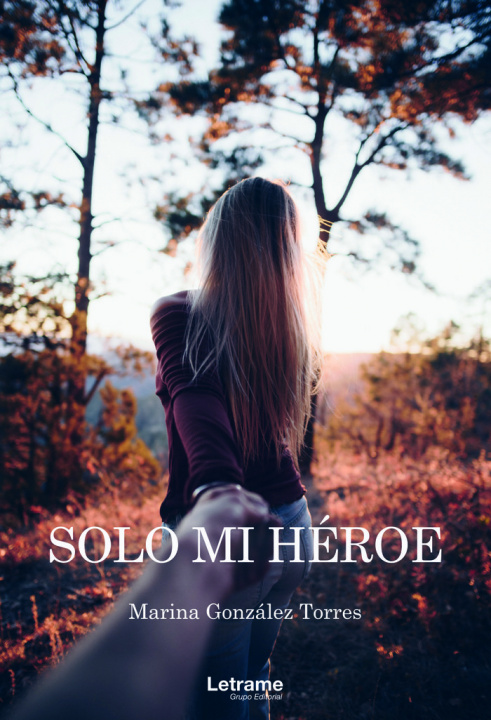 Knjiga Solo mi héroe González Torres