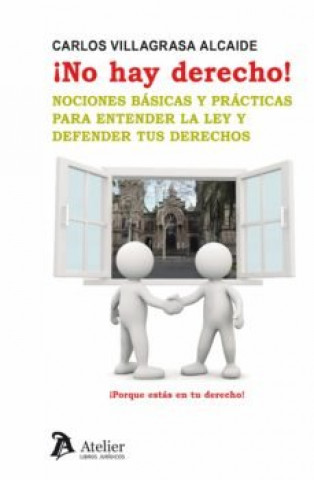 Knjiga ­No hay derecho! Villagrasa Alcaide