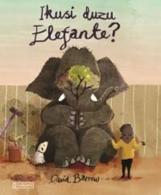 Knjiga Ikusi duzu Elefante? Barrow
