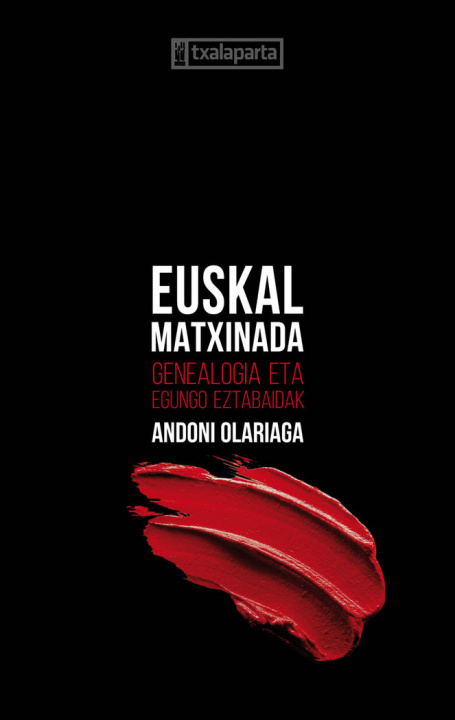 Carte Euskal matxinada Olariaga Azkarate