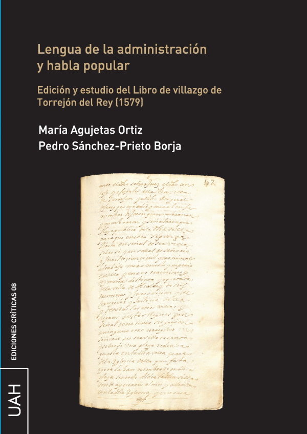Kniha Lengua de la administración y habla popular. Edición y estudio del Libro de villazgo de Torrejón del Agujetas Ortiz