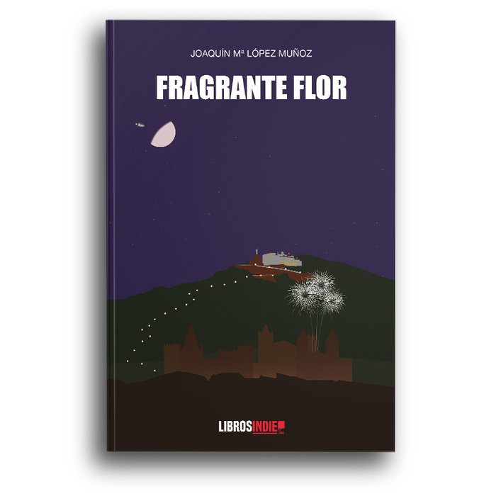 Knjiga Fragrante flor Mª López Muñoz