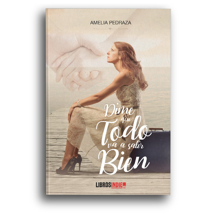 Libro Dime que todo va a salir bien Pedraza
