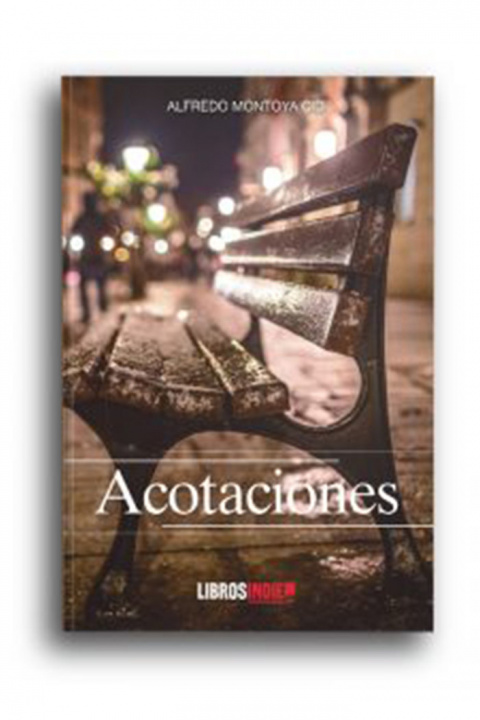 Knjiga Acotaciones Montoya Cid