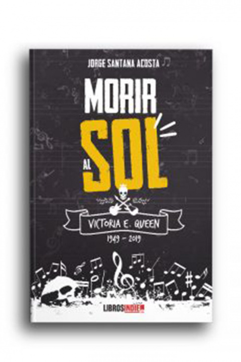Knjiga Morir al sol Santana Acosta