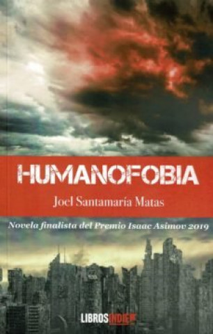 Kniha Humanofobia Santamaría Matas