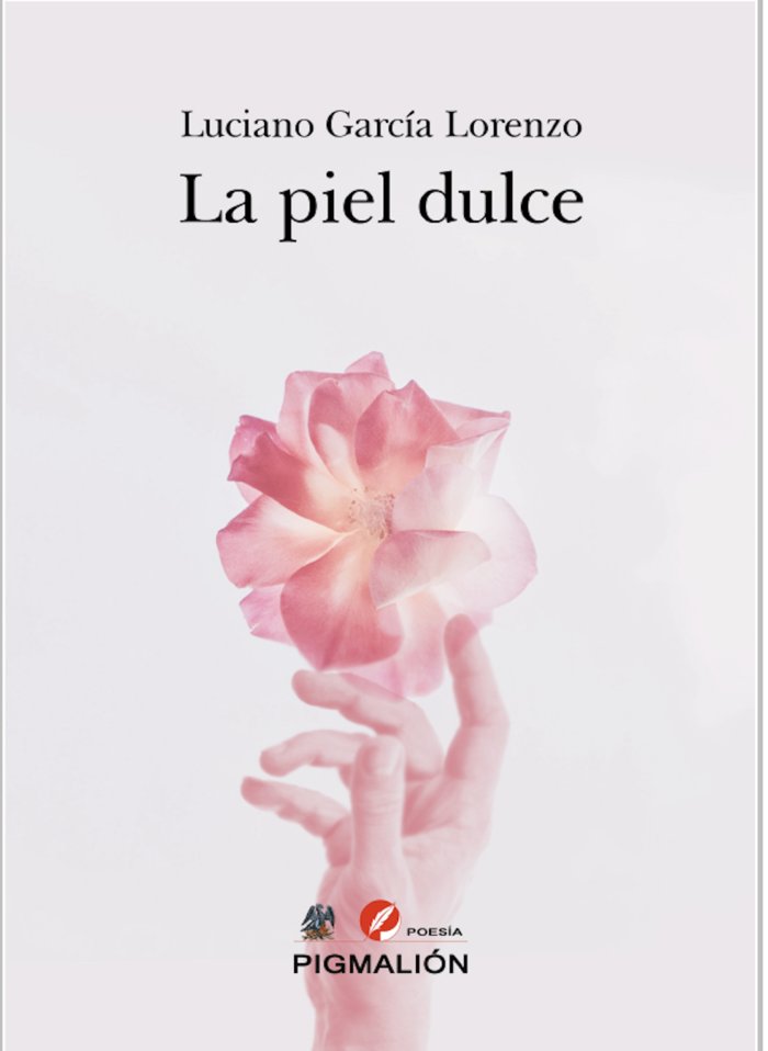Knjiga LA PIEL DULCE García Lorenzo