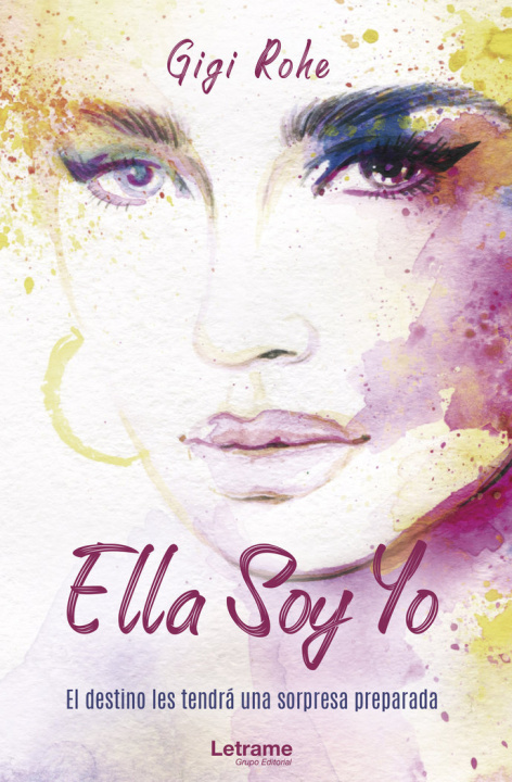 Knjiga Ella soy yo Rohe