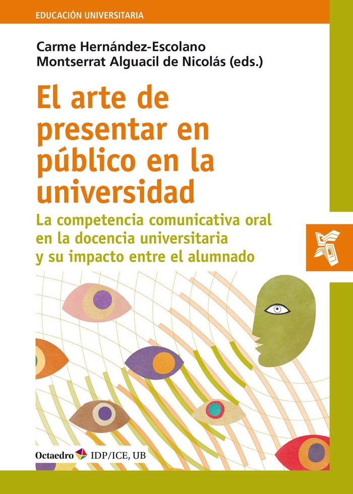Carte El arte de presentar en público en la universidad Hernández Escolano