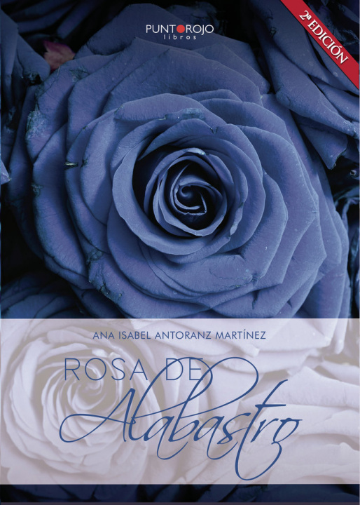 Kniha Rosa de alabastro Antoranz Martínez
