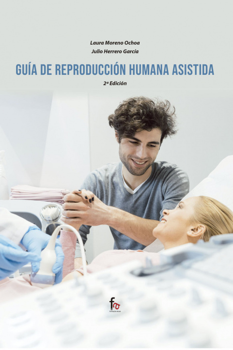 Carte GUIA DE REPRODUCCION HUMANA ASISTIDA-2 EDICION HERRERO GARCIA