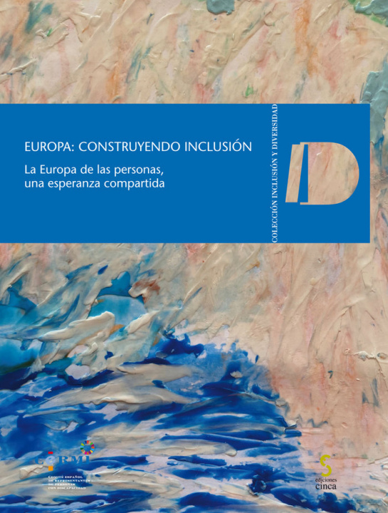 Книга Europa: construyendo inclusión Comité Español de Representantes de Personas con Discapacidad