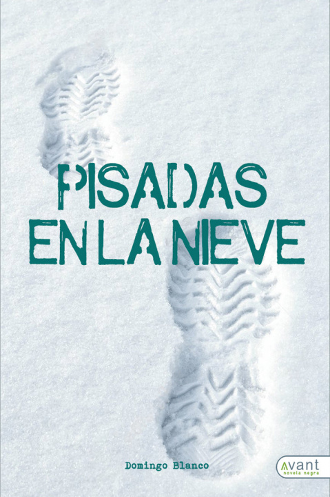 Kniha Pisadas en la nieve Blanco