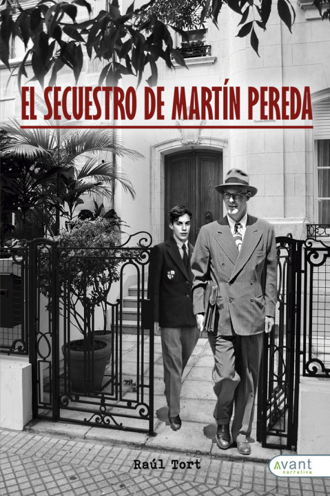 Kniha El secuestro de Martín Pereda Tort