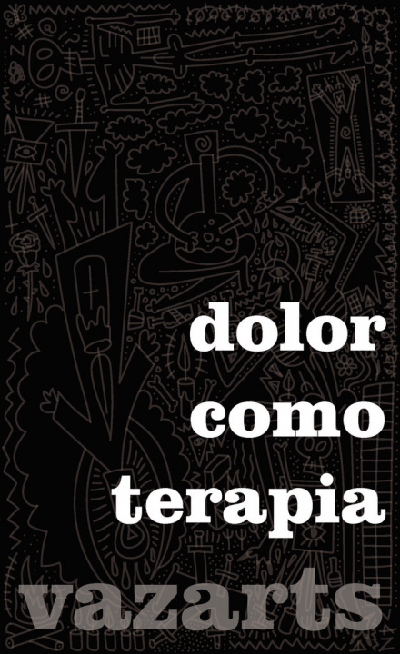Knjiga Dolor como terapia Vazarts