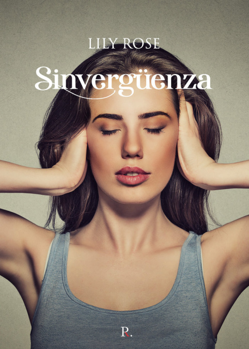 Buch Sinvergüenza Rose