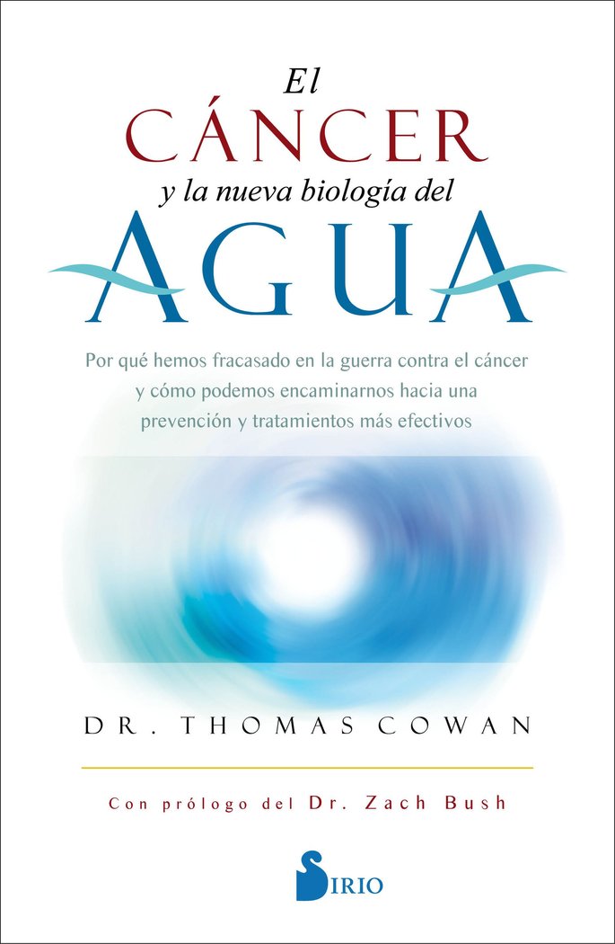 Könyv EL CANCER Y LA NUEVA BIOLOGIA DEL AGUA COWAN