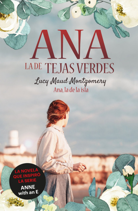 Книга ANA, LA DE TEJAS VERDES 3. ANA, LA DE LA ISLA MONTGOMERY