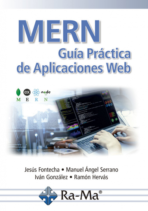 Kniha MERN. Guía Práctica de Aplicaciones Web Jesus Fontecha Diezma