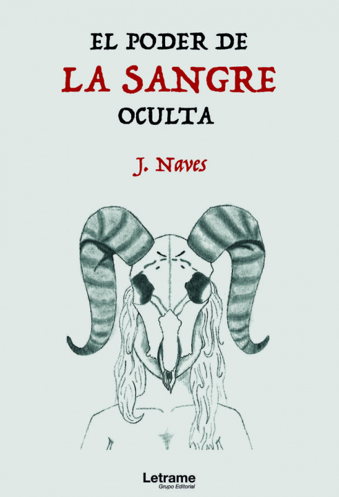 Knjiga El poder de la sangre oculta Naves