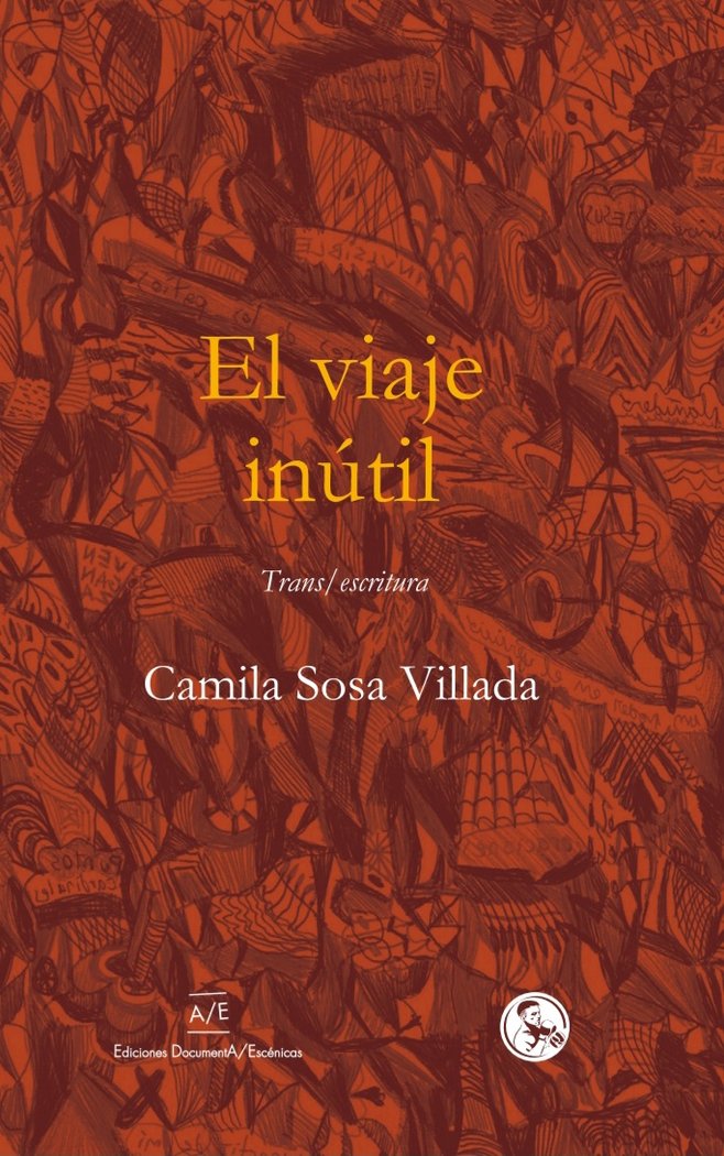 Книга EL VIAJE INUTIL SOSA VILLADA