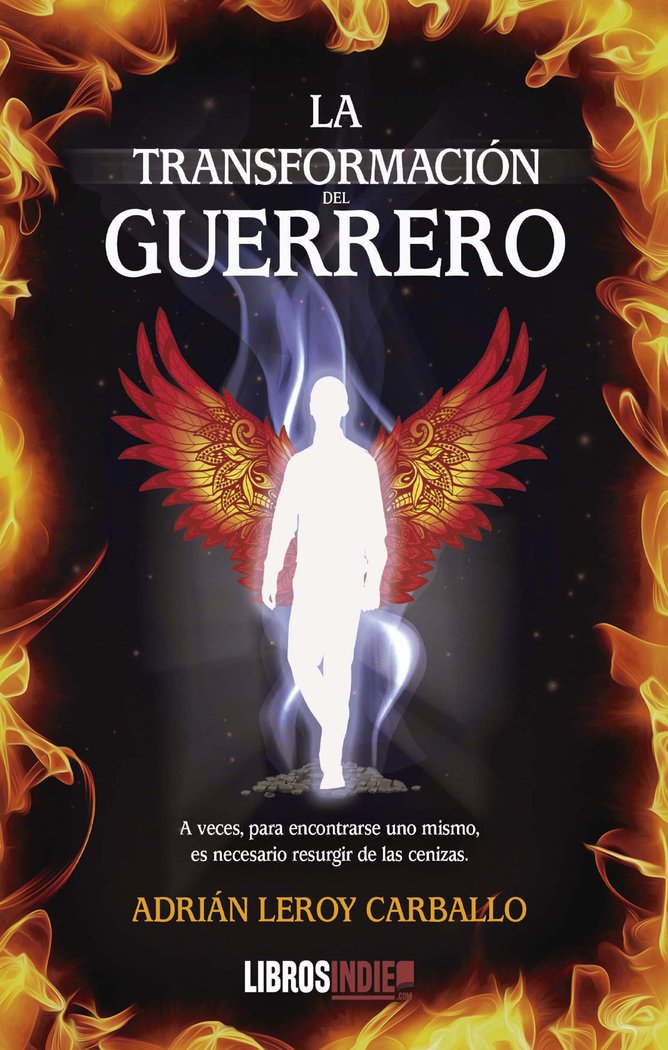 Knjiga LA TRANSFORMACION DEL GUERRERO LEROY CARBALLO
