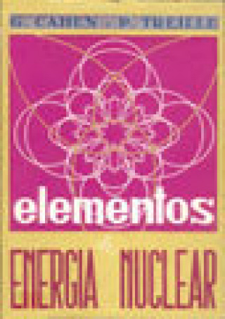 Knjiga Elementos de energía nuclear Cahen