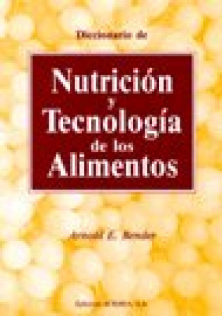 Kniha Diccionario de nutrición y tecnolog­a de los alimentos BENDER
