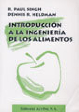 Knjiga Introducción a la ingenier­a de los alimentos SINGH