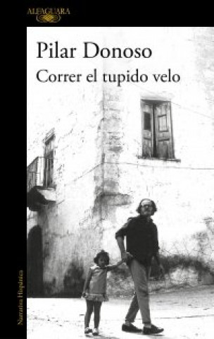Könyv CORRER EL TUPIDO VELO DONOSO