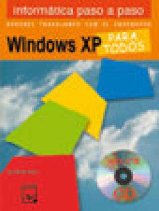 Carte WINDOWS XP PARA TODOS CUADERNO+CD MAGINF0SED ARIAS