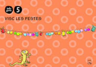 Knjiga Quadern Visc les festes 5 anys. Belluguets Gassó Gimeno