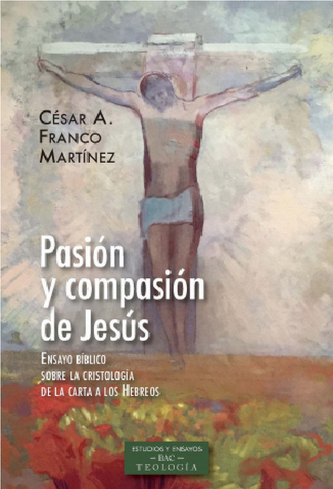 Carte Pasión y compasión de Jesús Franco Martínez