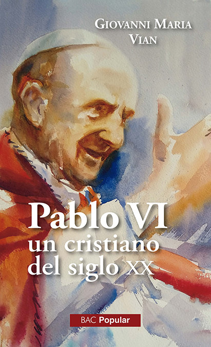 Kniha Pablo VI, un cristiano en el siglo XX Vian