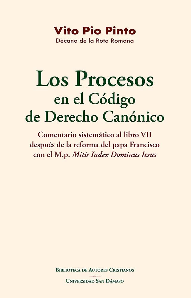 Knjiga PROCESOS EN EL CODIGO DE DERECHO CANONICO, LOS PIO PINTO