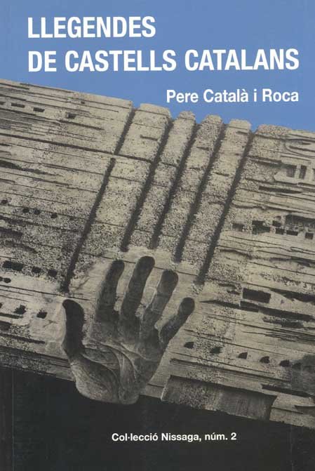 Carte LLEGENDES DE CASTELLS CATALANS CATAL· I ROCA