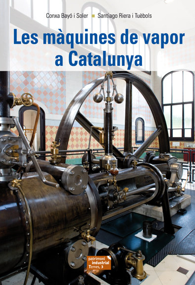Carte Les màquines de vapor a Catalunya Bayó i Soler