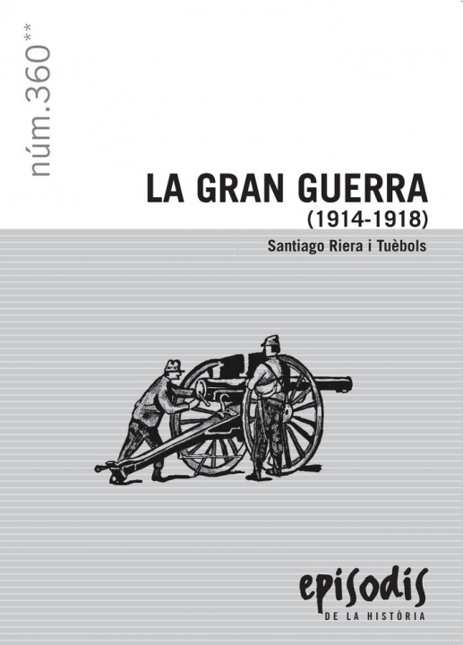 Carte La Gran Guerra (1914-1918) Riero i Tuèbols
