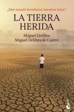 Könyv La Tierra herida Delibes