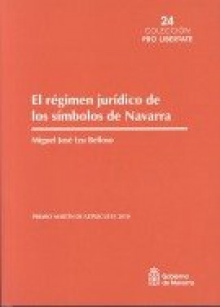Kniha El régimen jurídico de los símbolos de Navarra Izu Belloso
