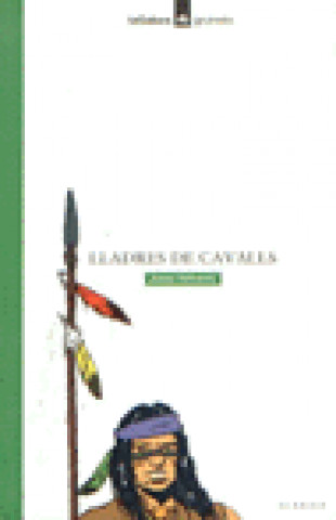 Livro Lladres de cavalls Vallverdú i Aixalà